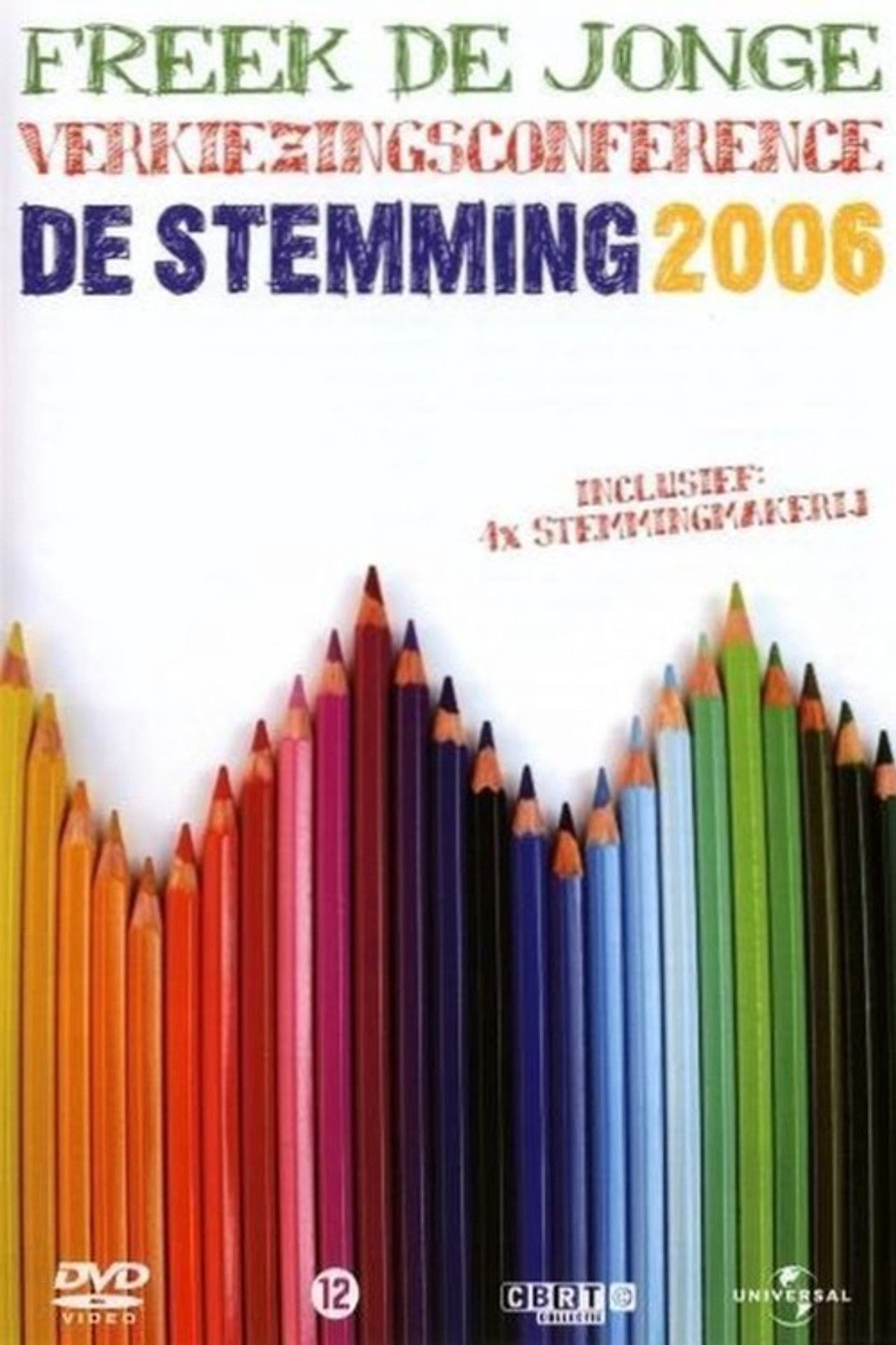 Freek de Jonge - De Stemming 2006 Backdrop