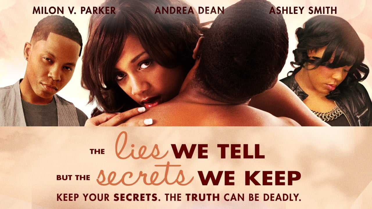 The Lies We Tell But the Secrets We Keep Part 2 background