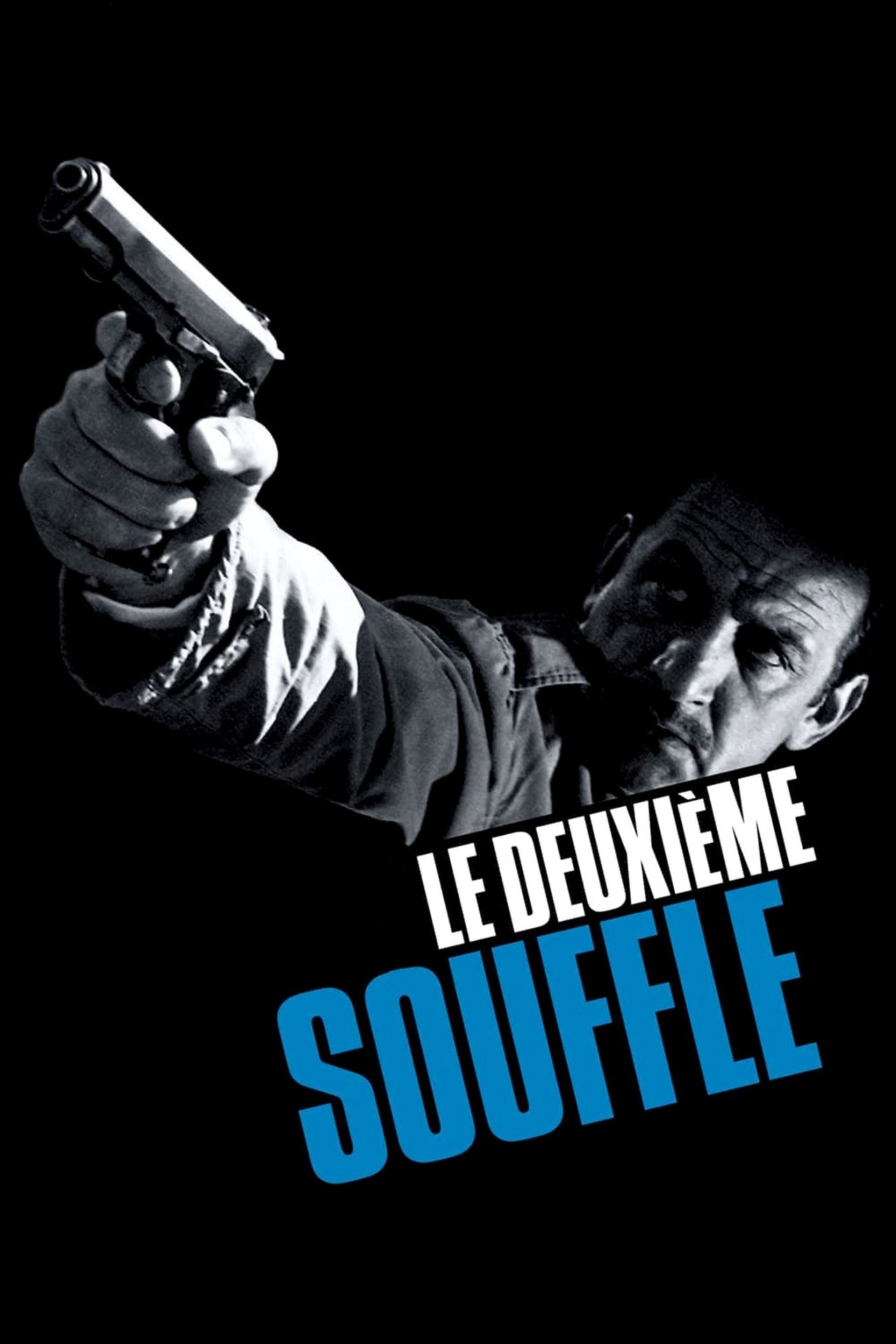 Le Deuxième Souffle poster