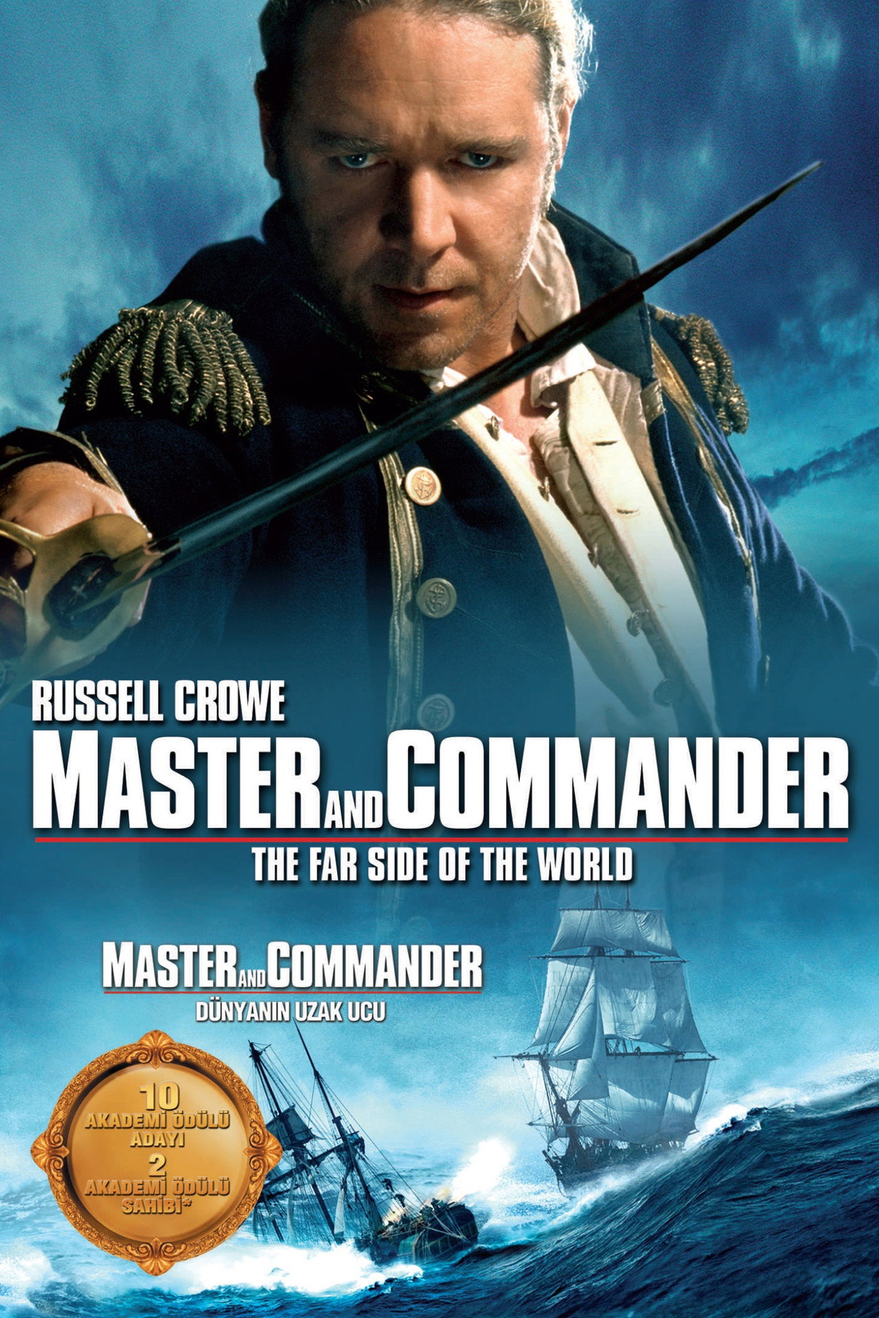 Master and Commander: Dünyanın Uzak Ucu Poster