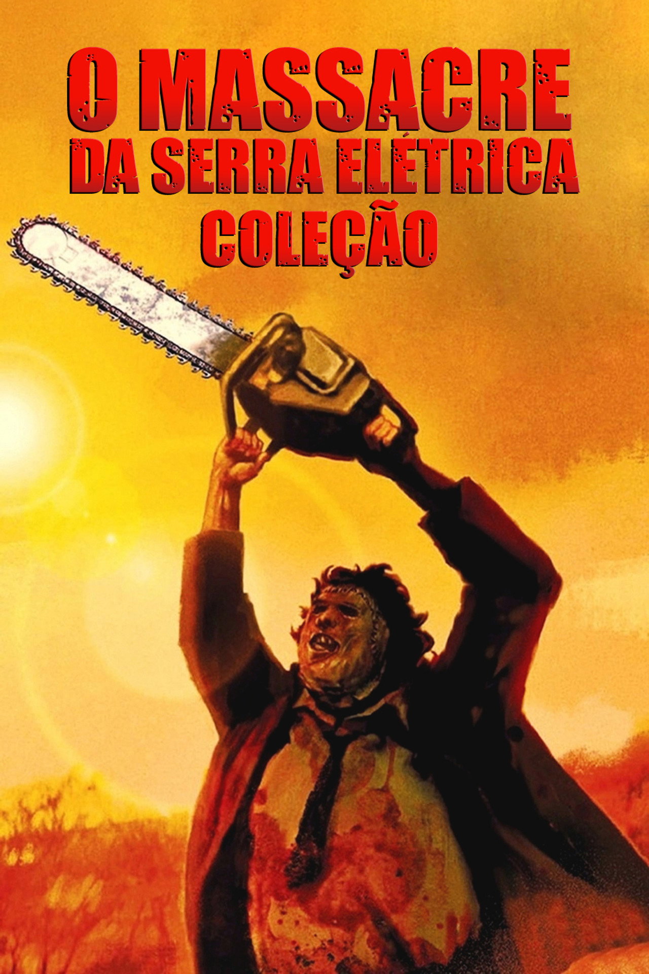 O Massacre da Serra Elétrica: Coleção