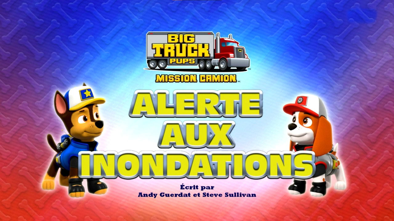 Mission Camion : Alerte aux inondations