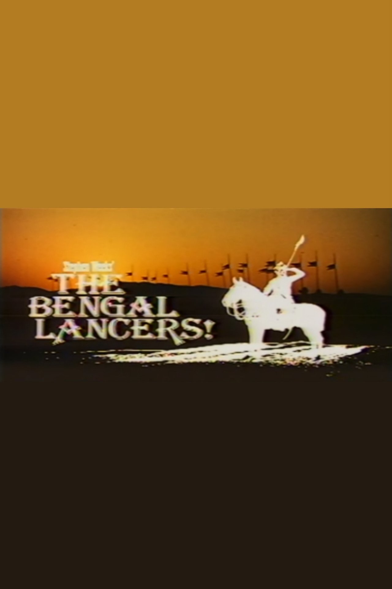 مشاهدة فيلم The Bengal Lancers! مترجم بدون اعلانات - بوستر