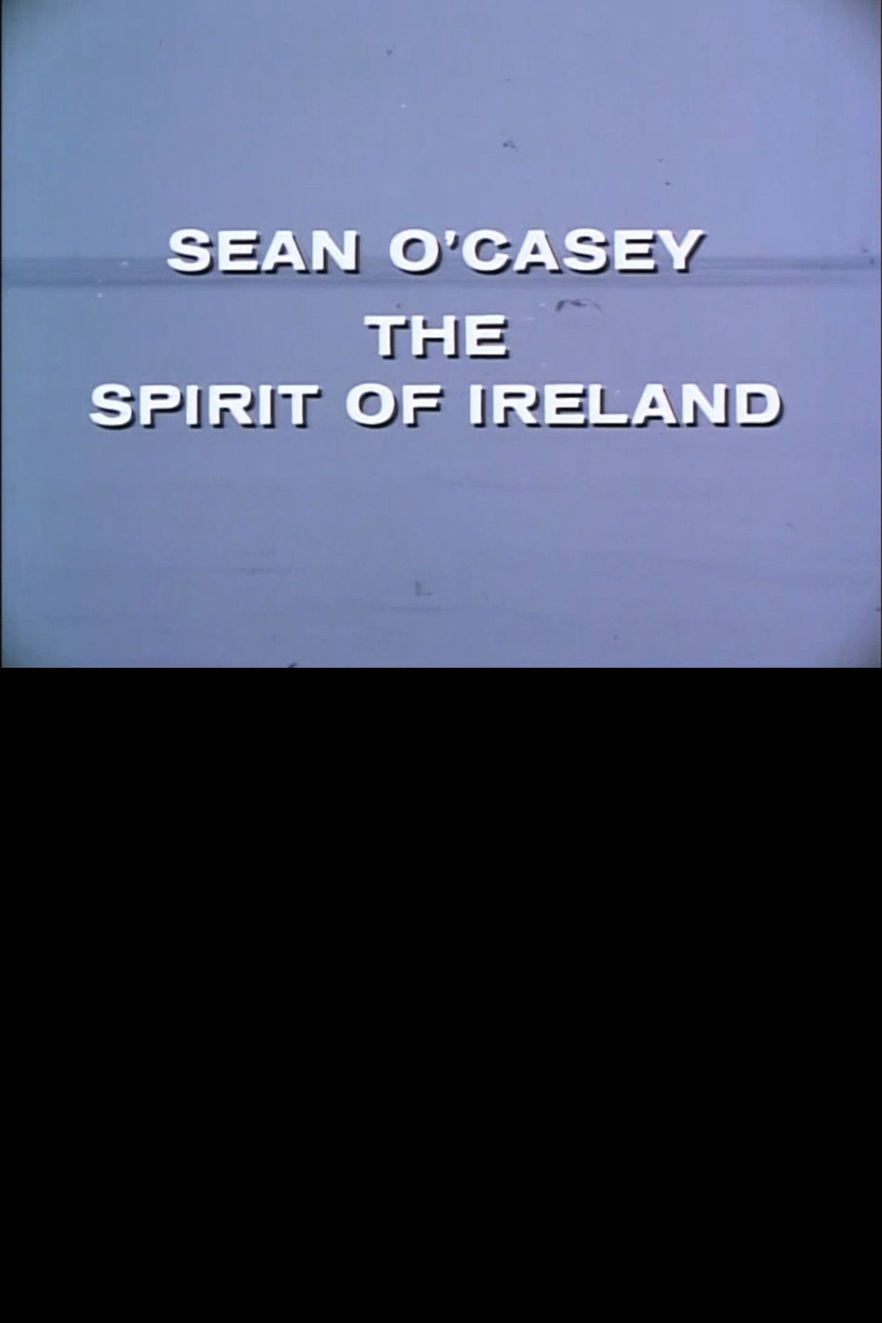 Sean O'Casey: The Spirit of Ireland Backdrop