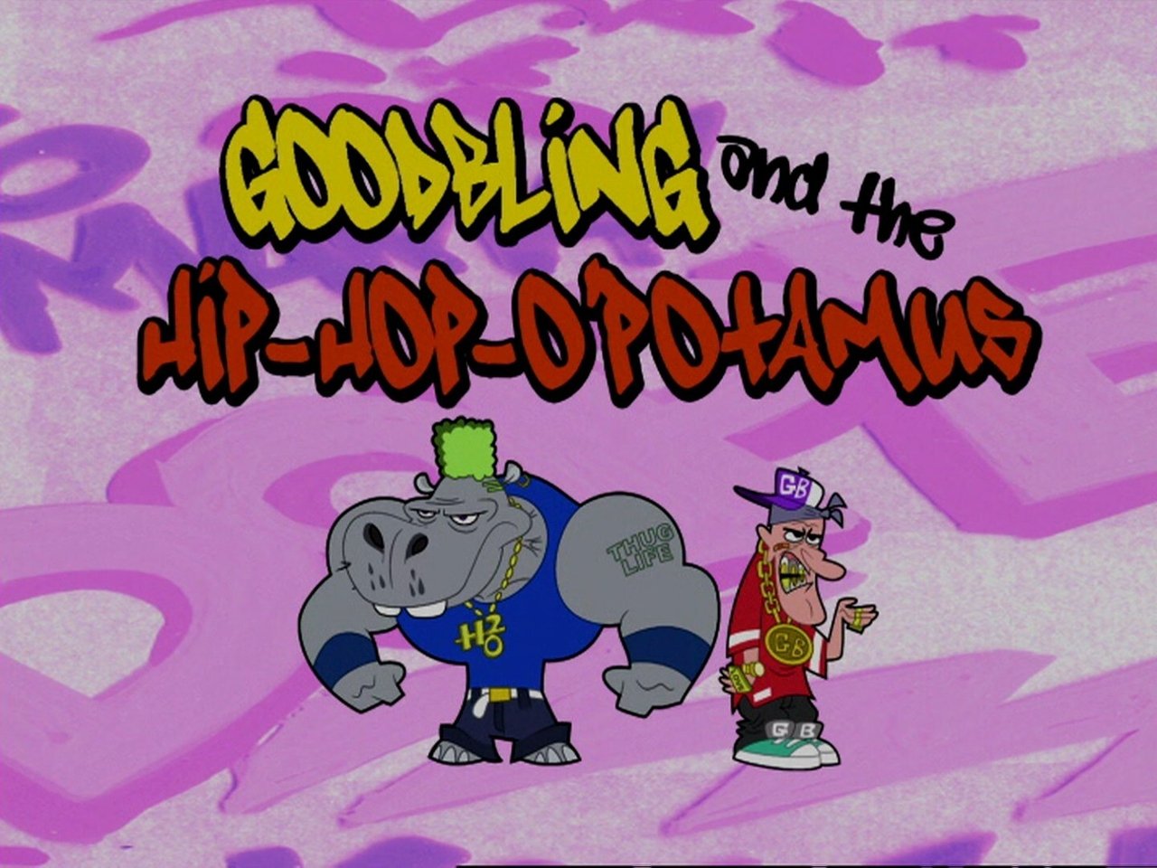 The Grim Adventures of Billy and Mandy - Season 6 Episode 20 : Goodbling and the Hip-Hop-Opotamus