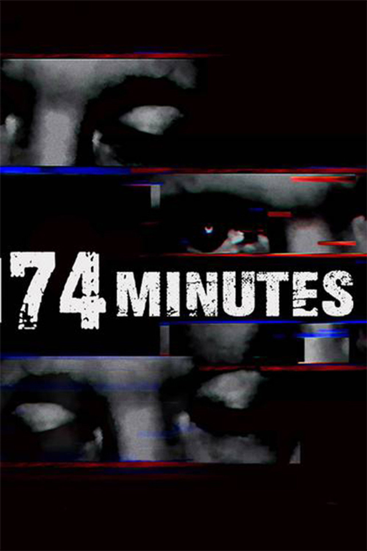 74 Minutes filmaffisch