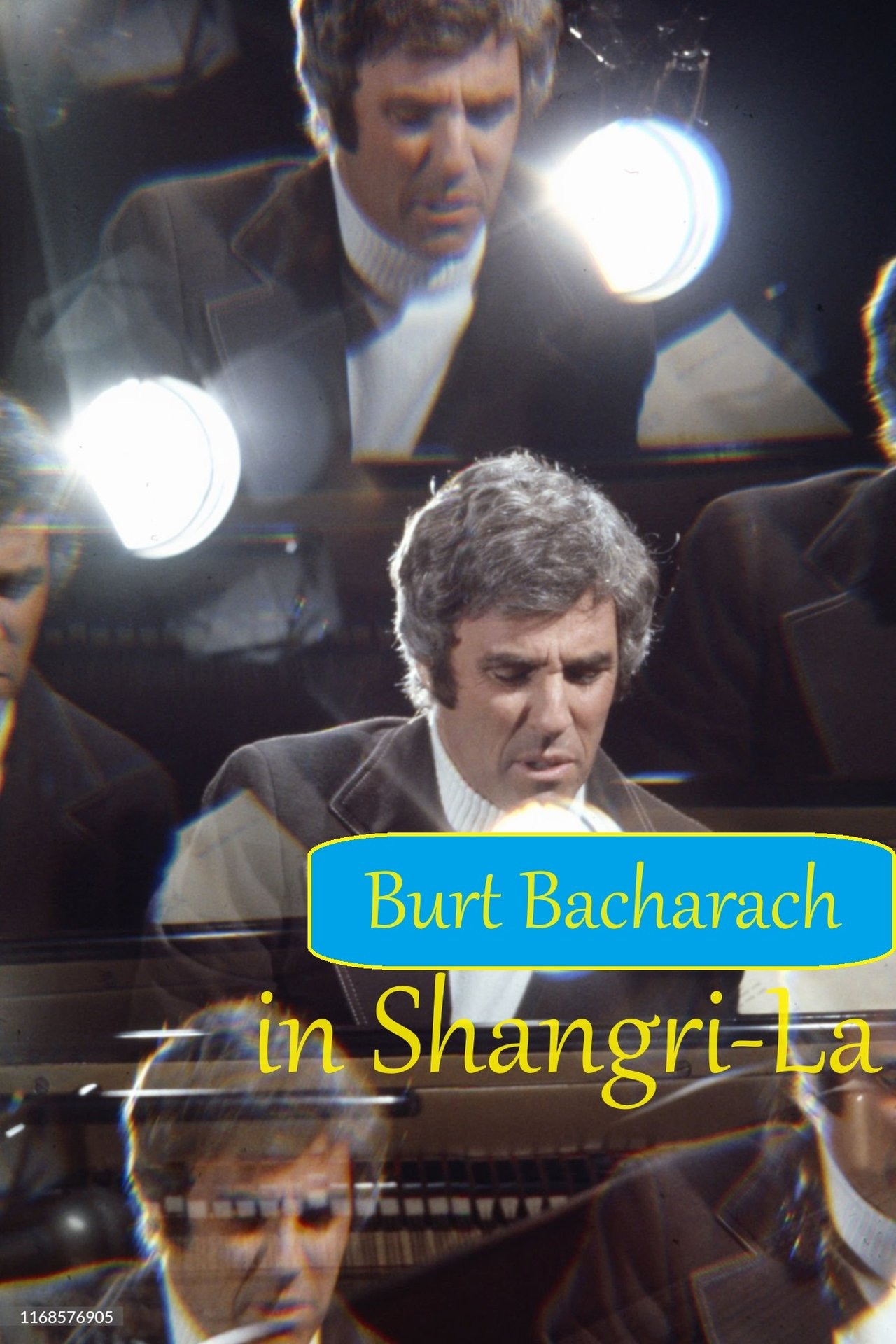 Burt Bacharach in Shangri-La Burt Bacharach in Shangri-La