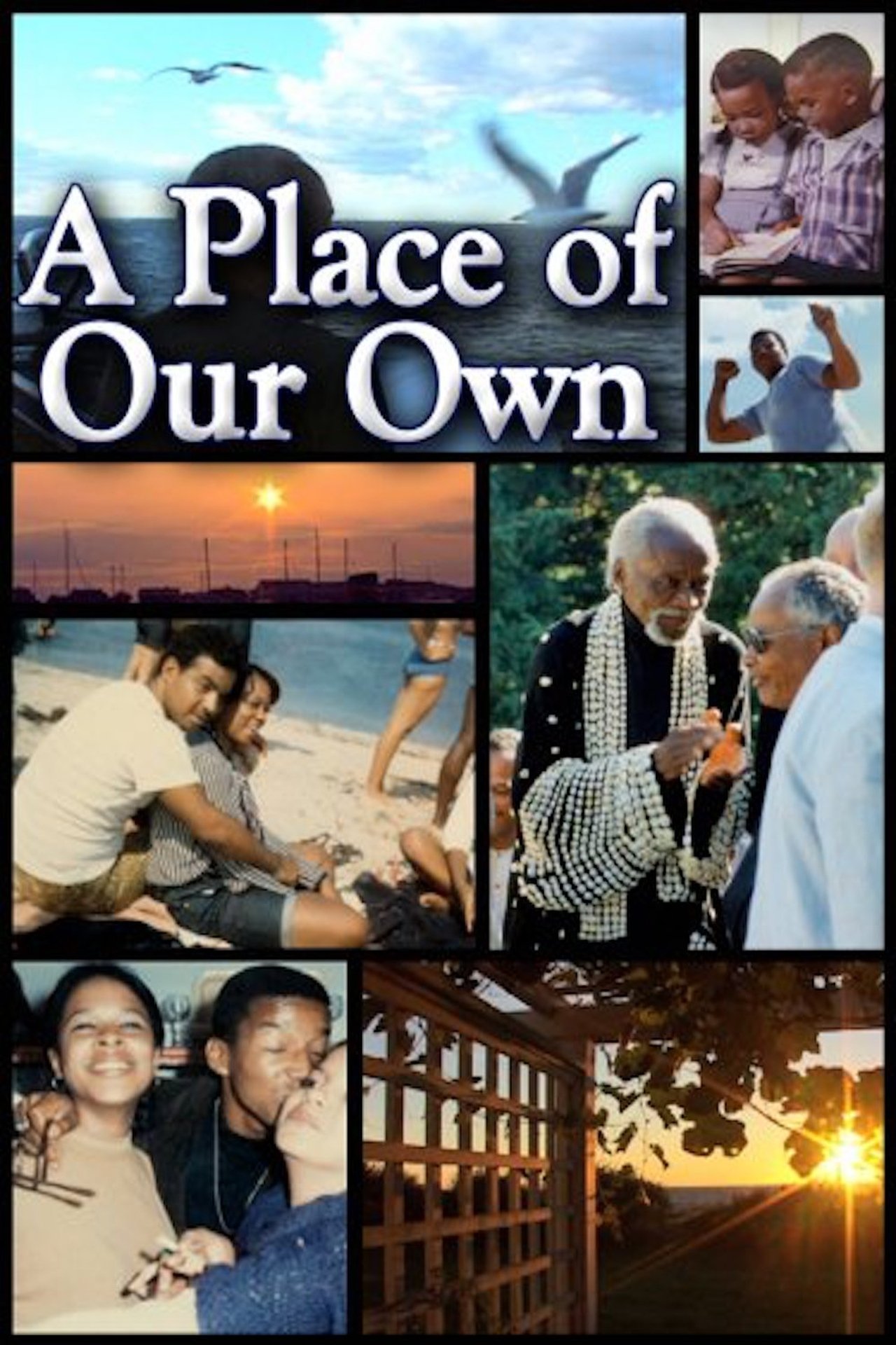 A Place of Our Own A Place of Our Own