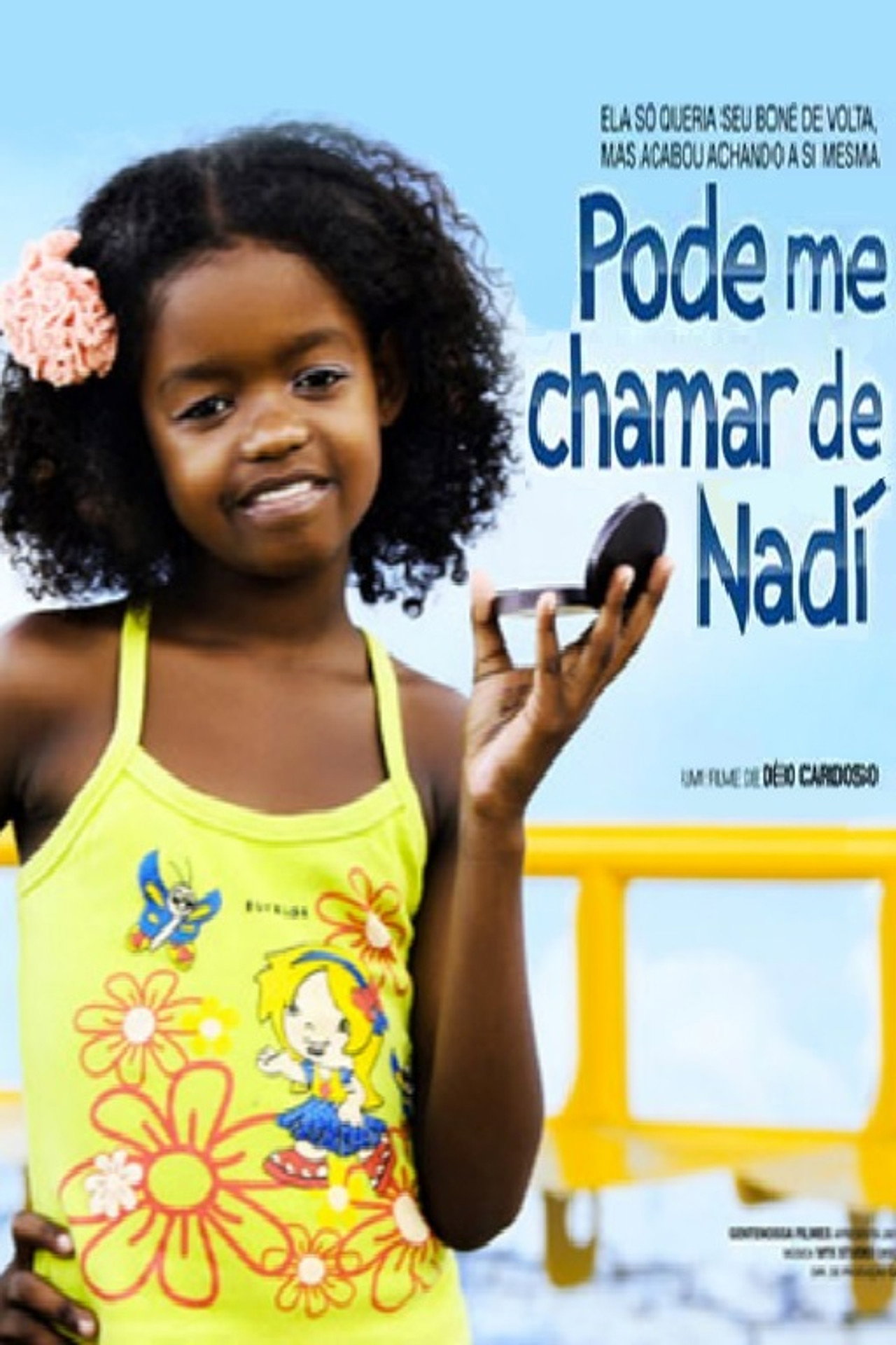 Pode me Chamar de Nadí filmaffisch
