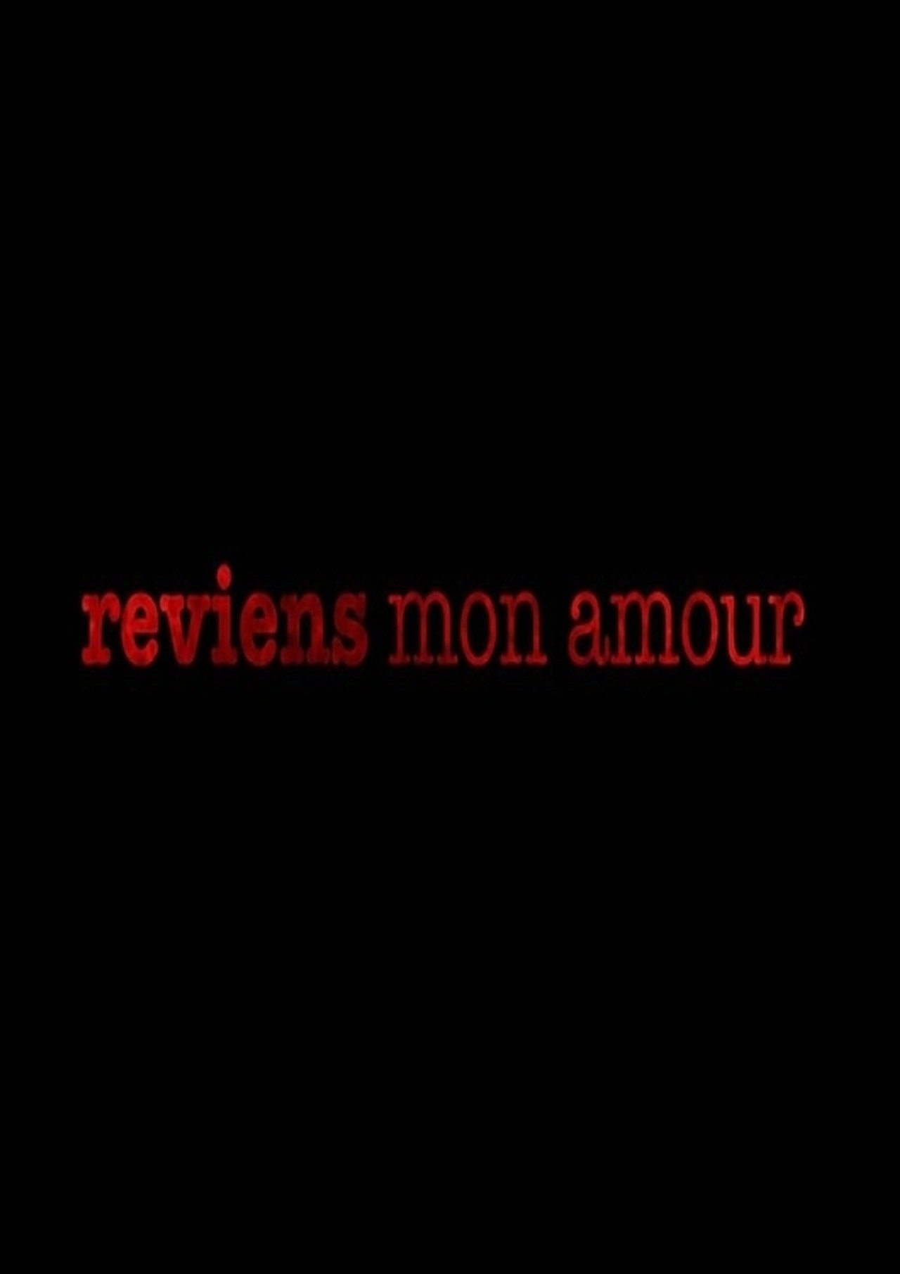 Reviens mon amour filmaffisch