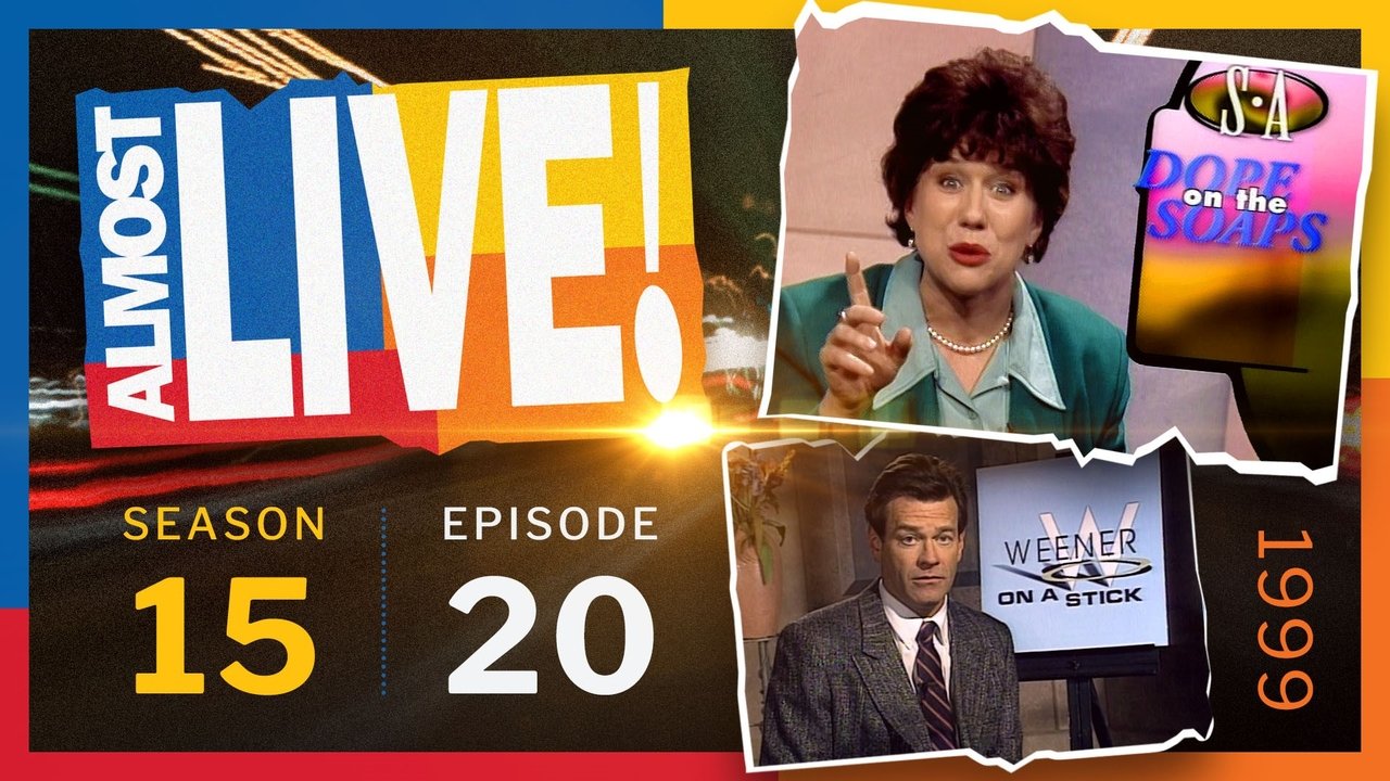 Almost Live! - Season 15 Episode 20 : Weener on a Stick