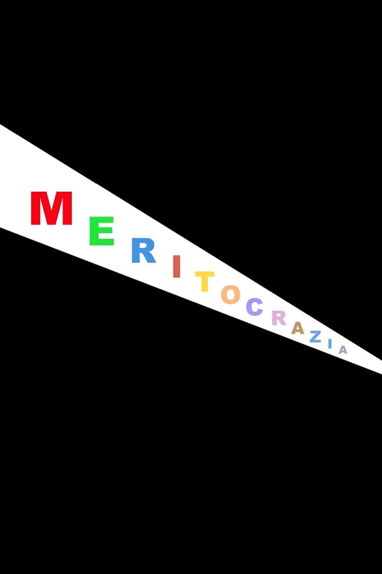 مشاهدة فيلم Meritocrazia مترجم بدون اعلانات - بوستر