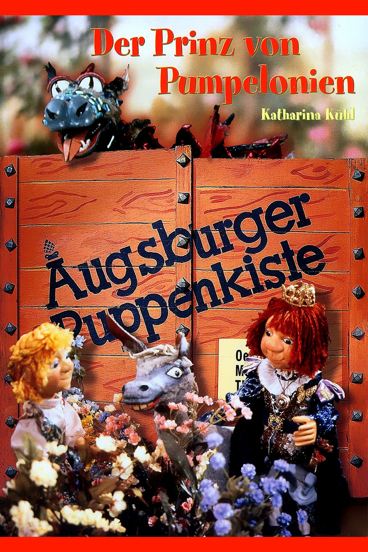 Augsburger Puppenkiste - Der Prinz von Pumpelonien affisch