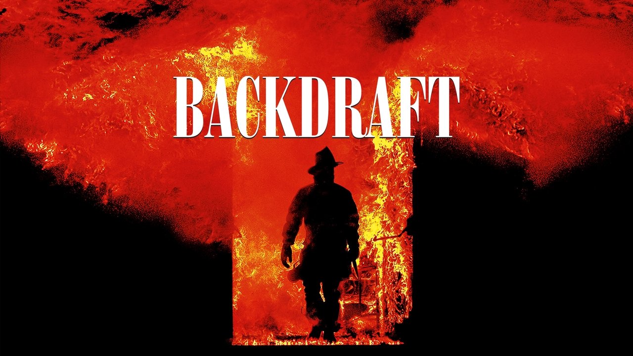 Backdraft (1991)