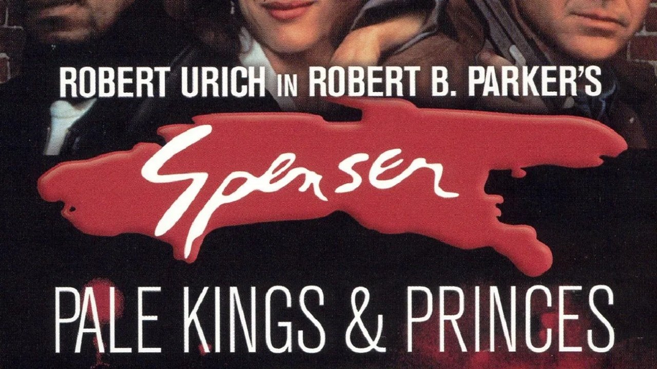 Cast and Crew of Spenser: Pale Kings and Princes