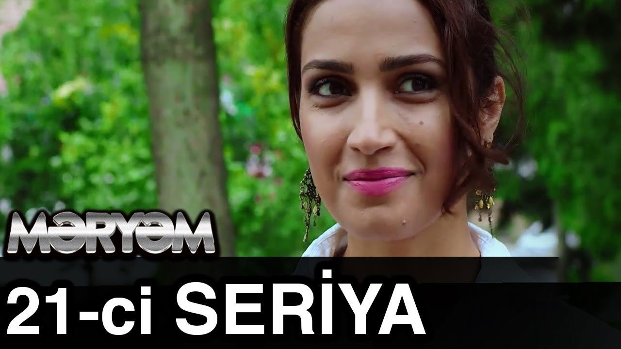 Məryəm — Épisode 21
