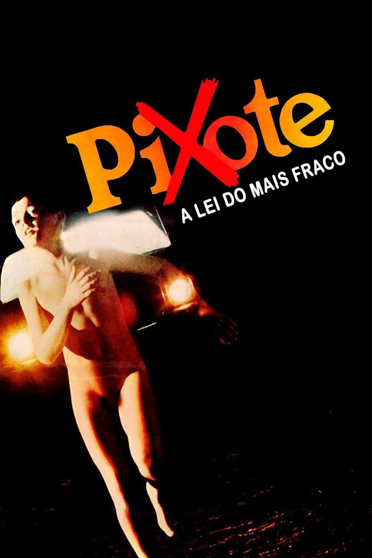 Pixote: A Lei do Mais Fraco filmaffisch