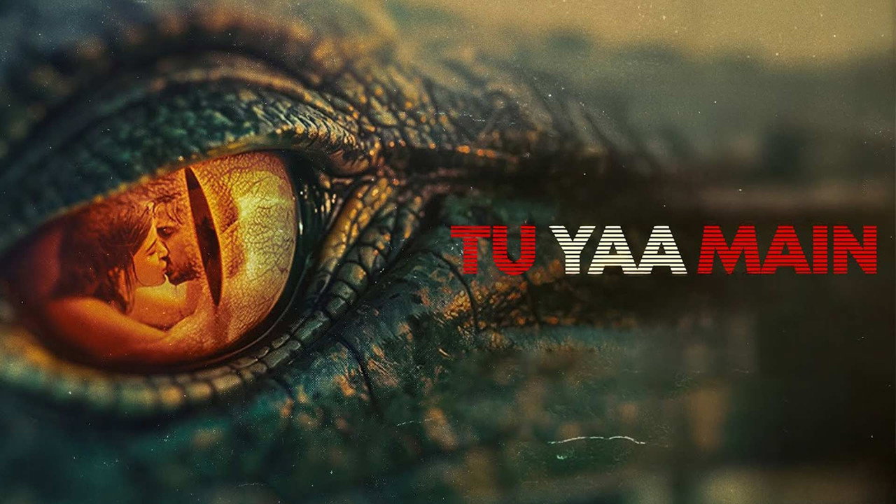 Tu Yaa Main backdrop
