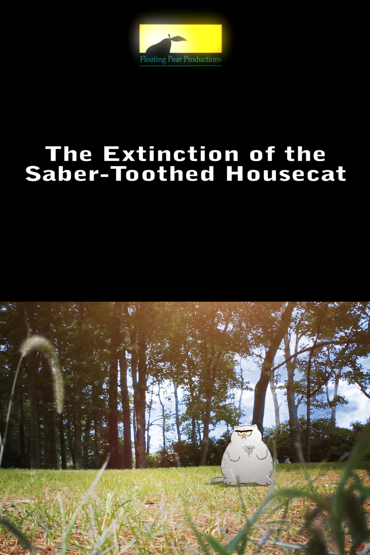 Extinction of the Saber-Toothed Housecat filmaffisch