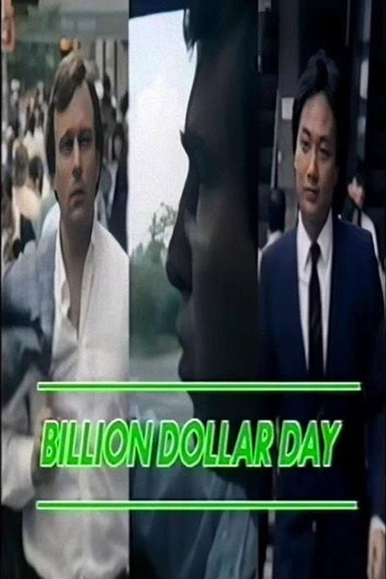 Billion Dollar Day (1985)