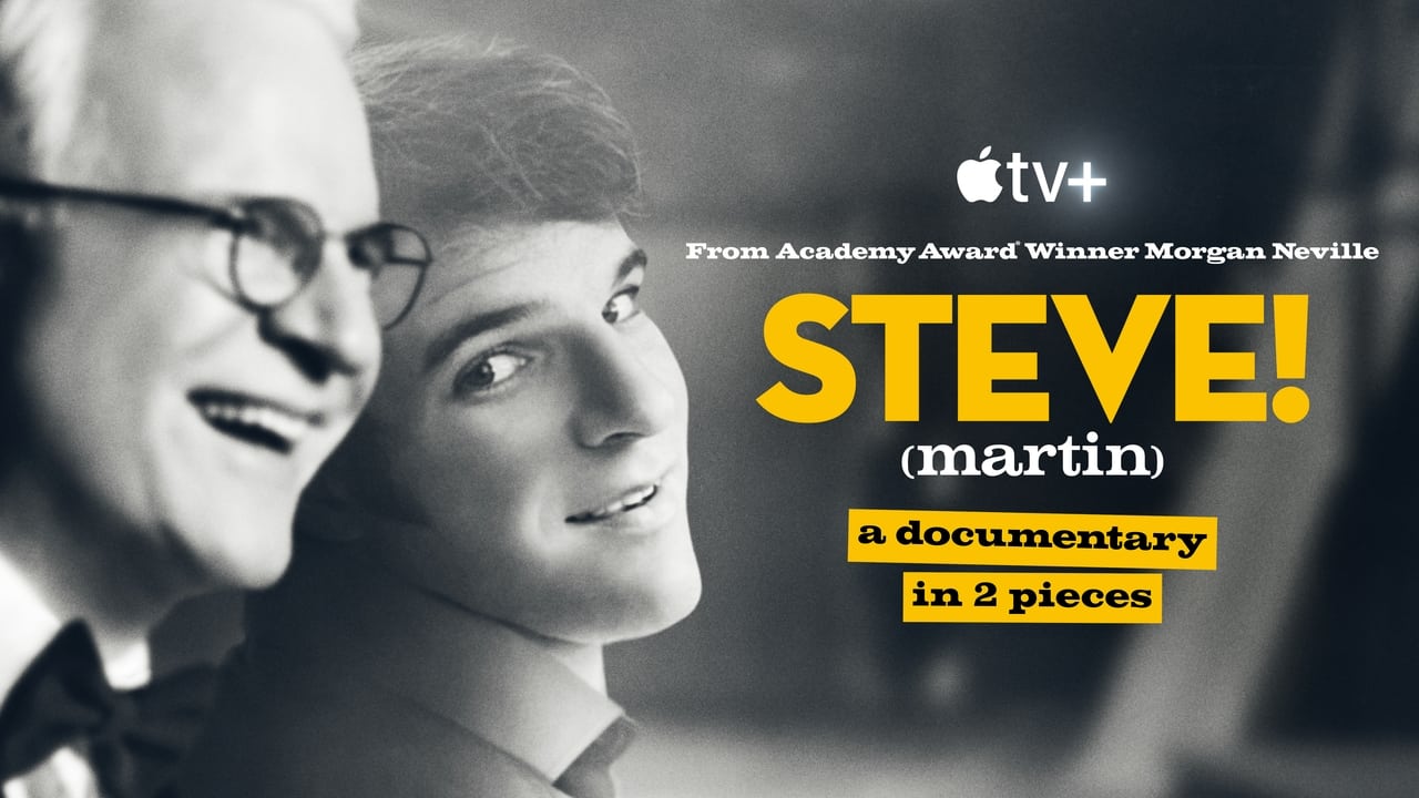 STEVE! (martin) a documentary in 2 pieces - Season 1