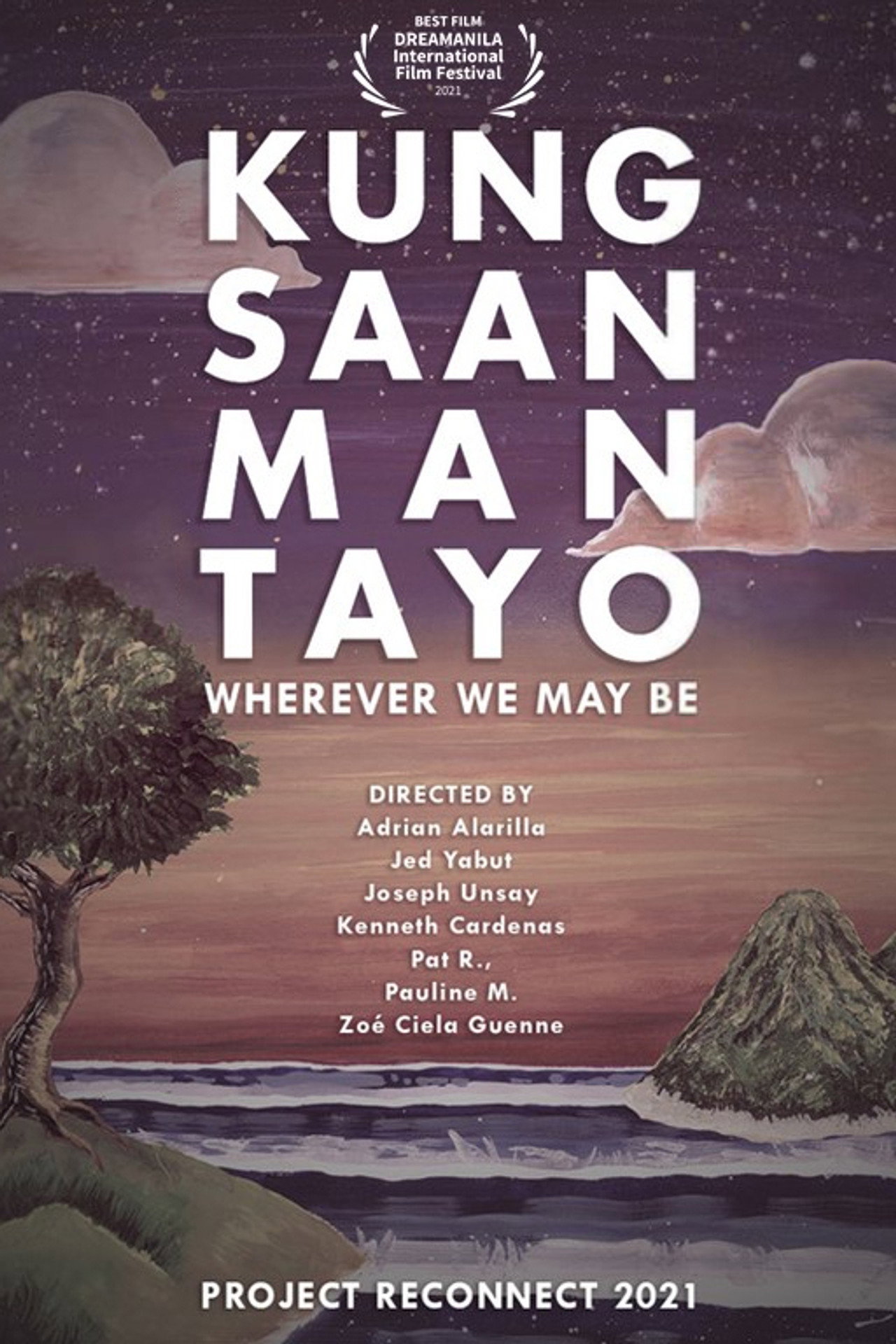 Wherever We May Be (2021)