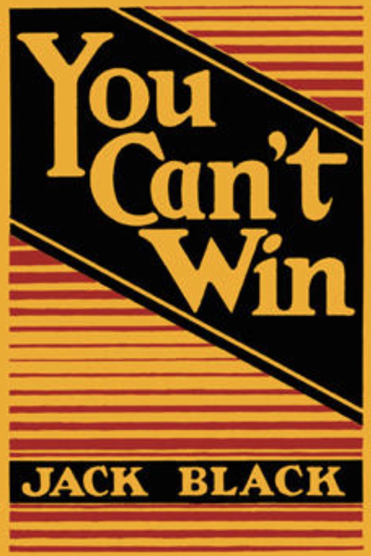 You Can't Win You Can't Win