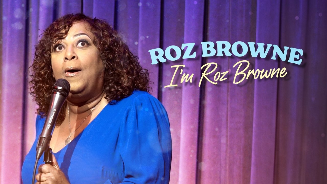 Roz Browne: I'm Roz Browne