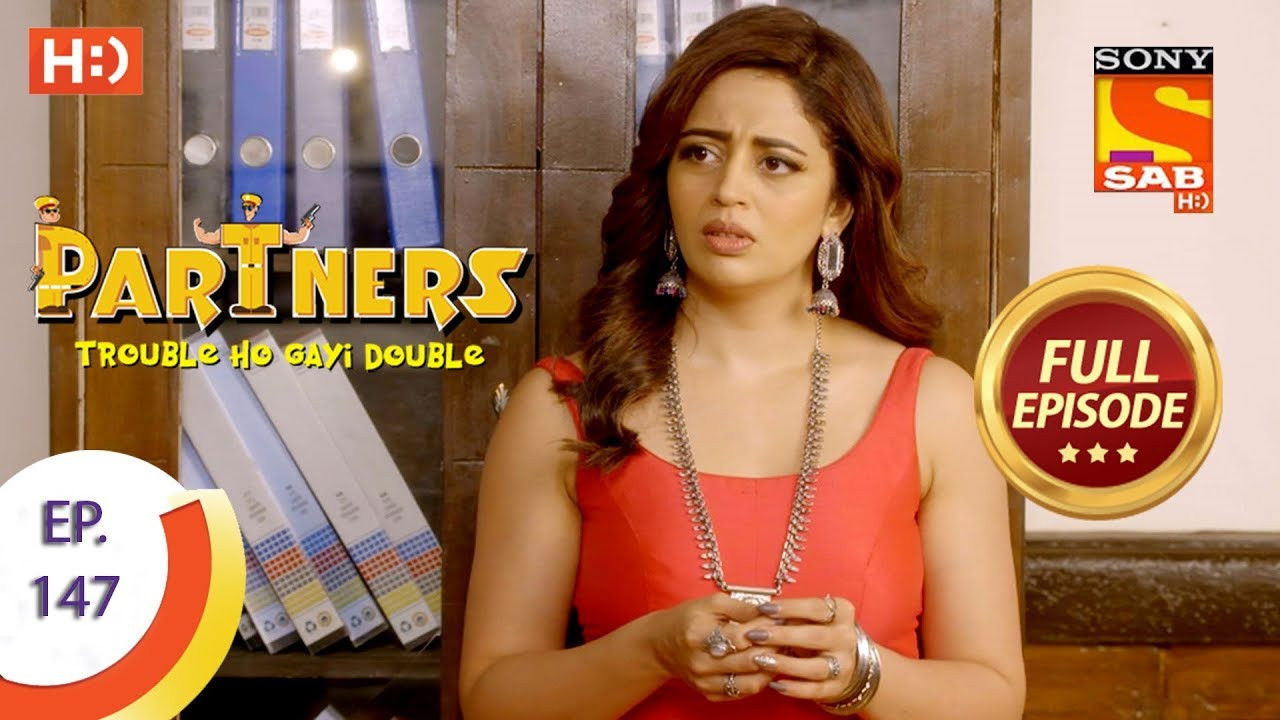 Partners - Trouble Ho Gayi Double — Épisode 147