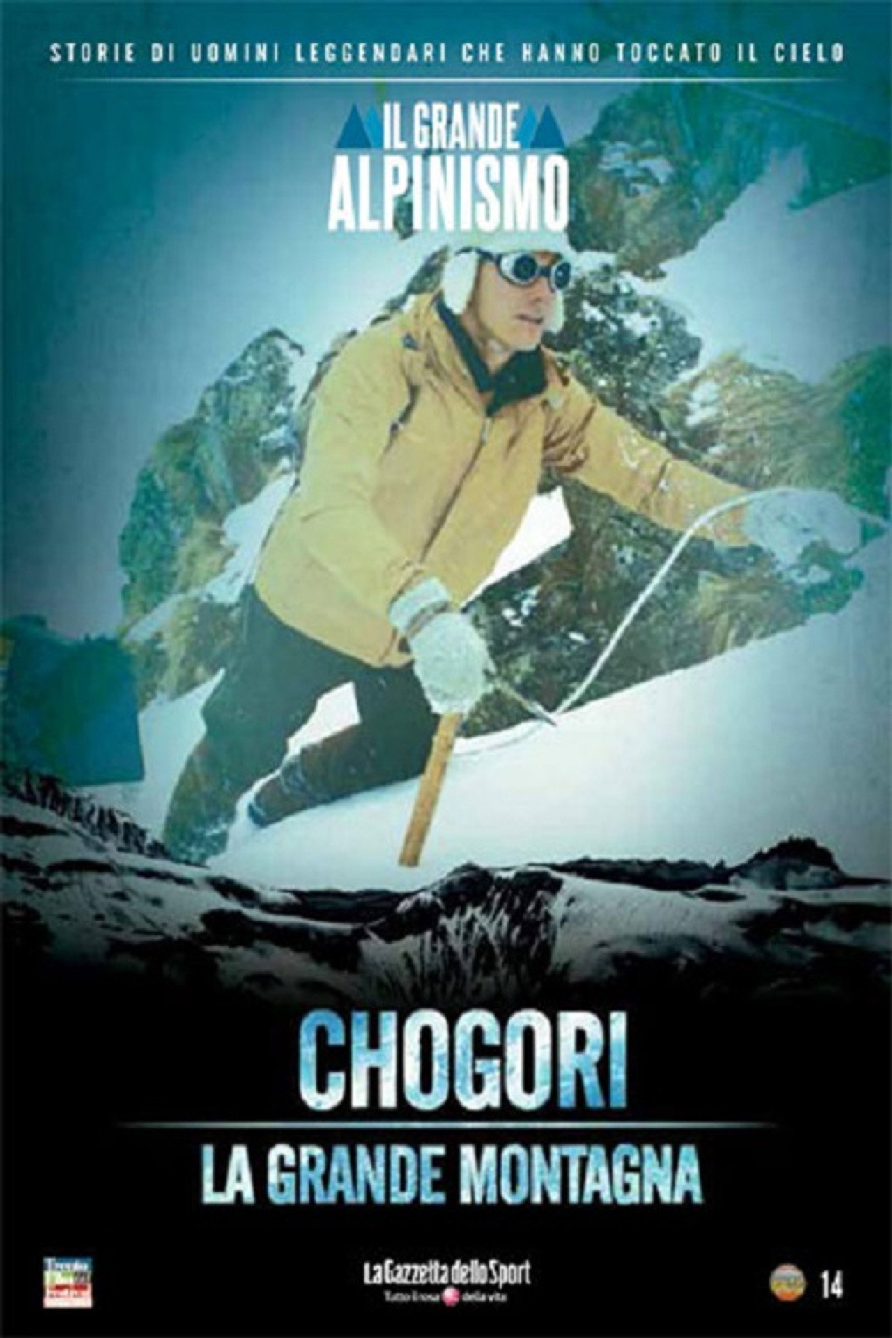 Chogori, la grande montagna filmaffisch