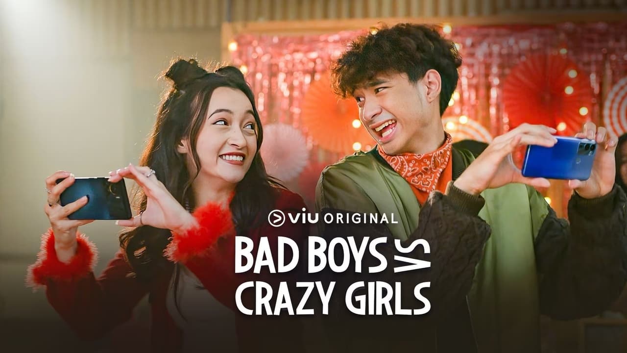 Bad Boys VS Crazy Girls