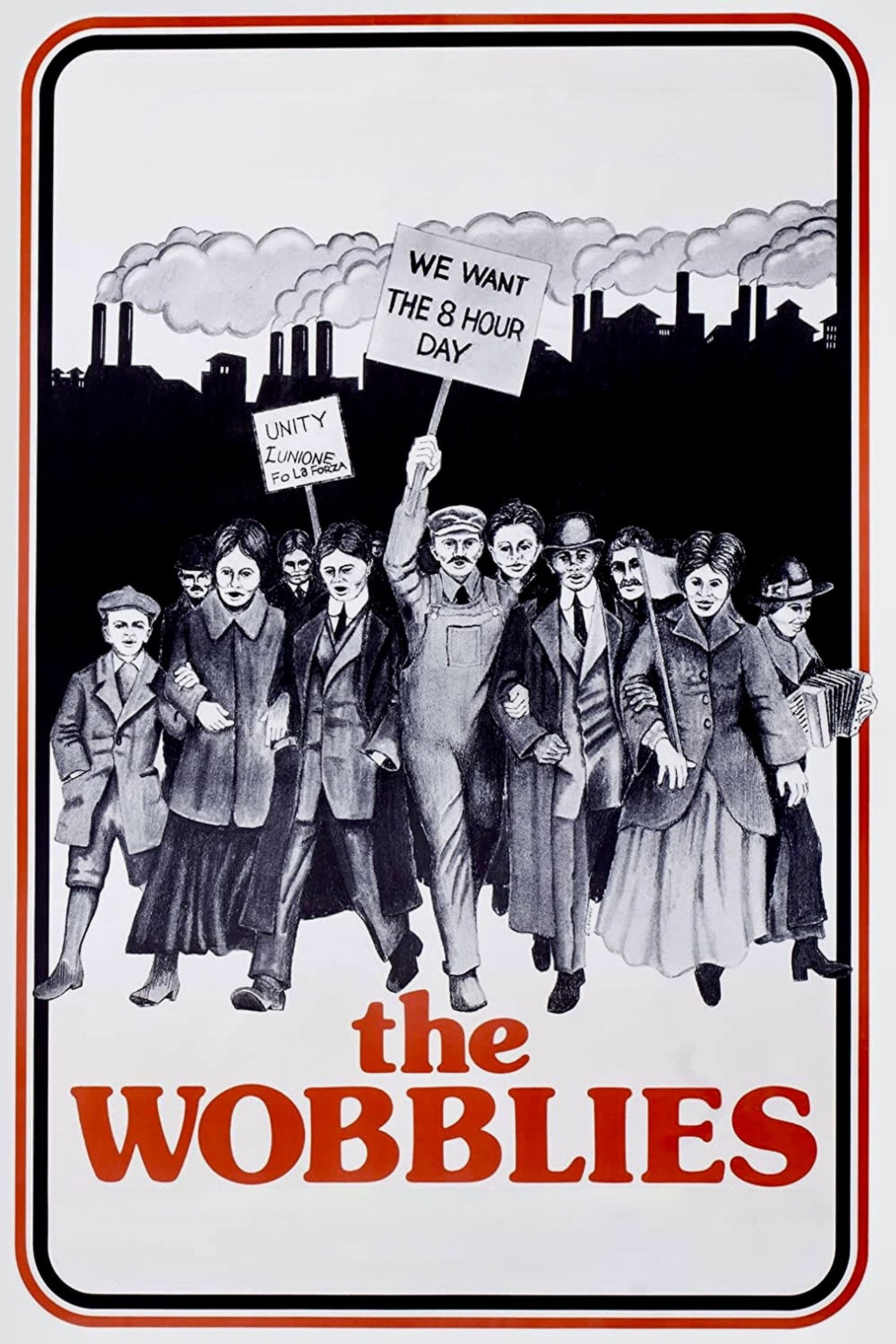 The Wobblies filmaffisch