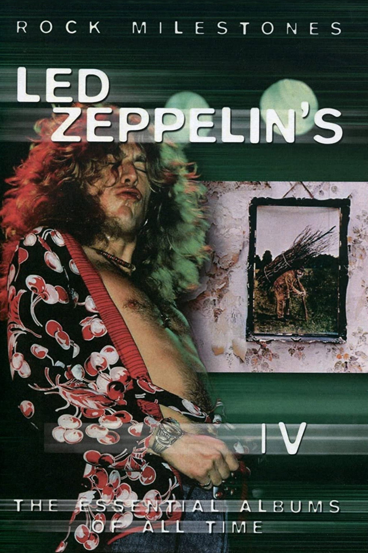 Rock Milestones: Led Zeppelin's IV filmaffisch