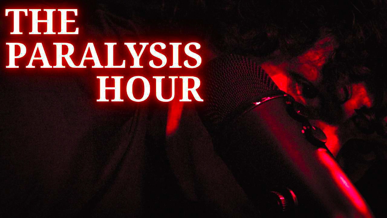 The Paralysis Hour