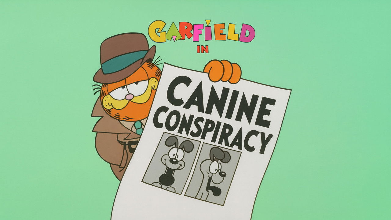 Garfield and Friends - Season 6 Episode 13 : Canine Conspiracy