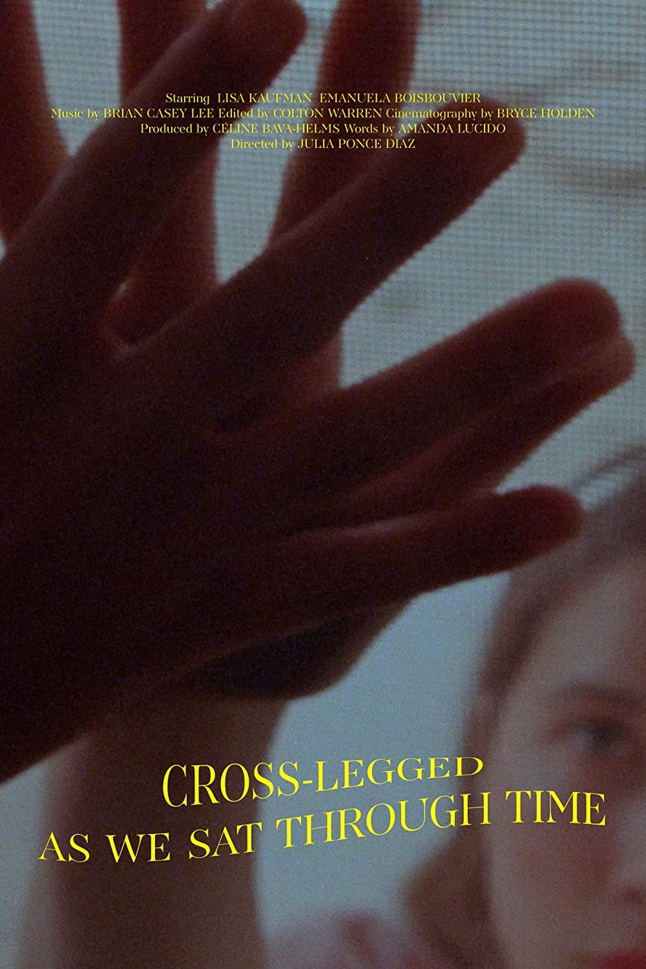 Cross-Legged, As We Sat Through Time Cross-Legged, As We Sat Through Time