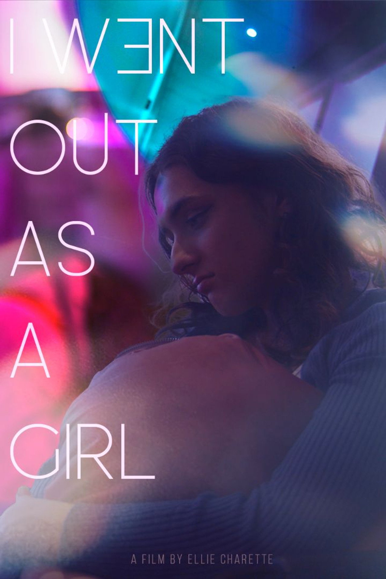 I Went Out as a Girl filmaffisch