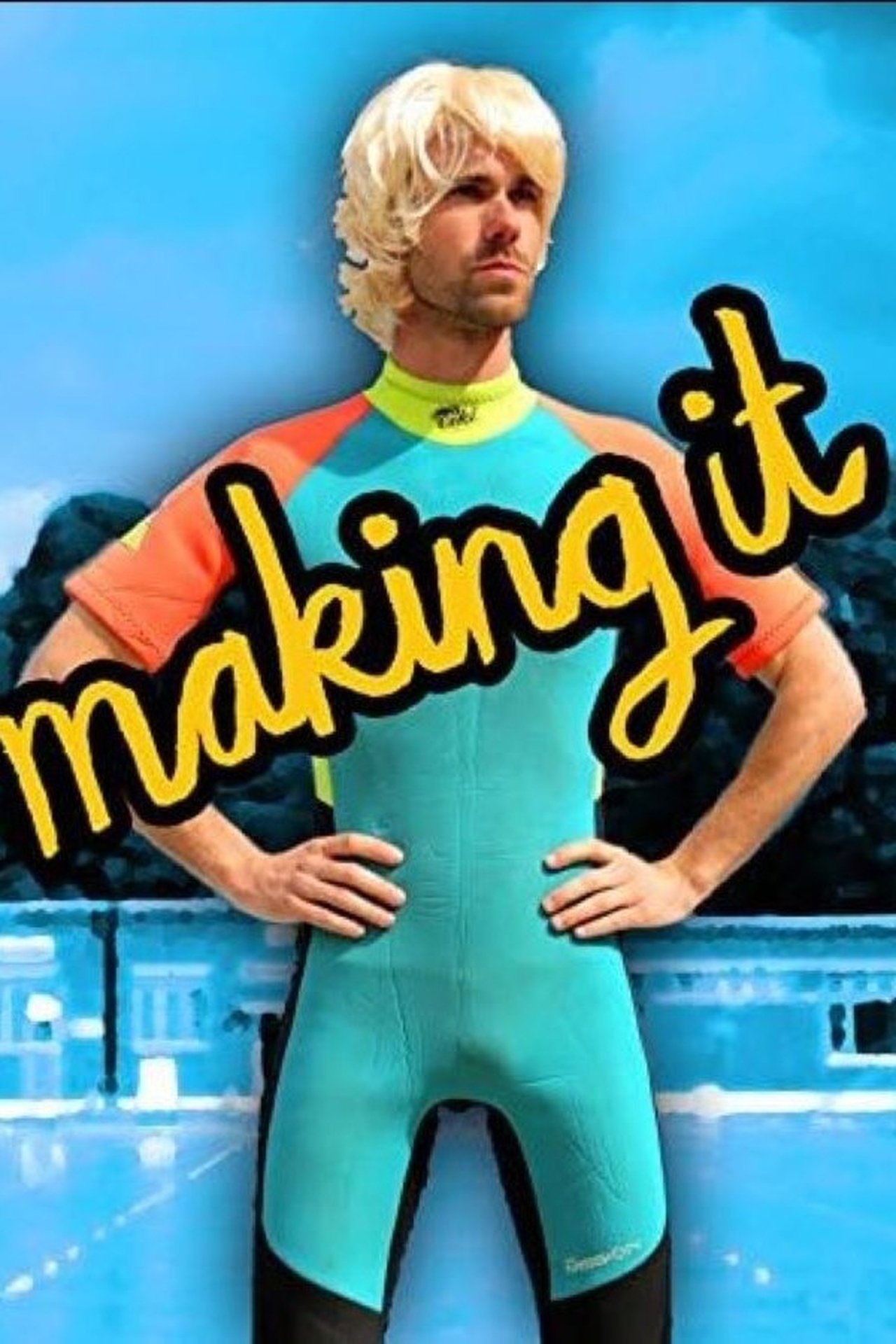 Making It Making It