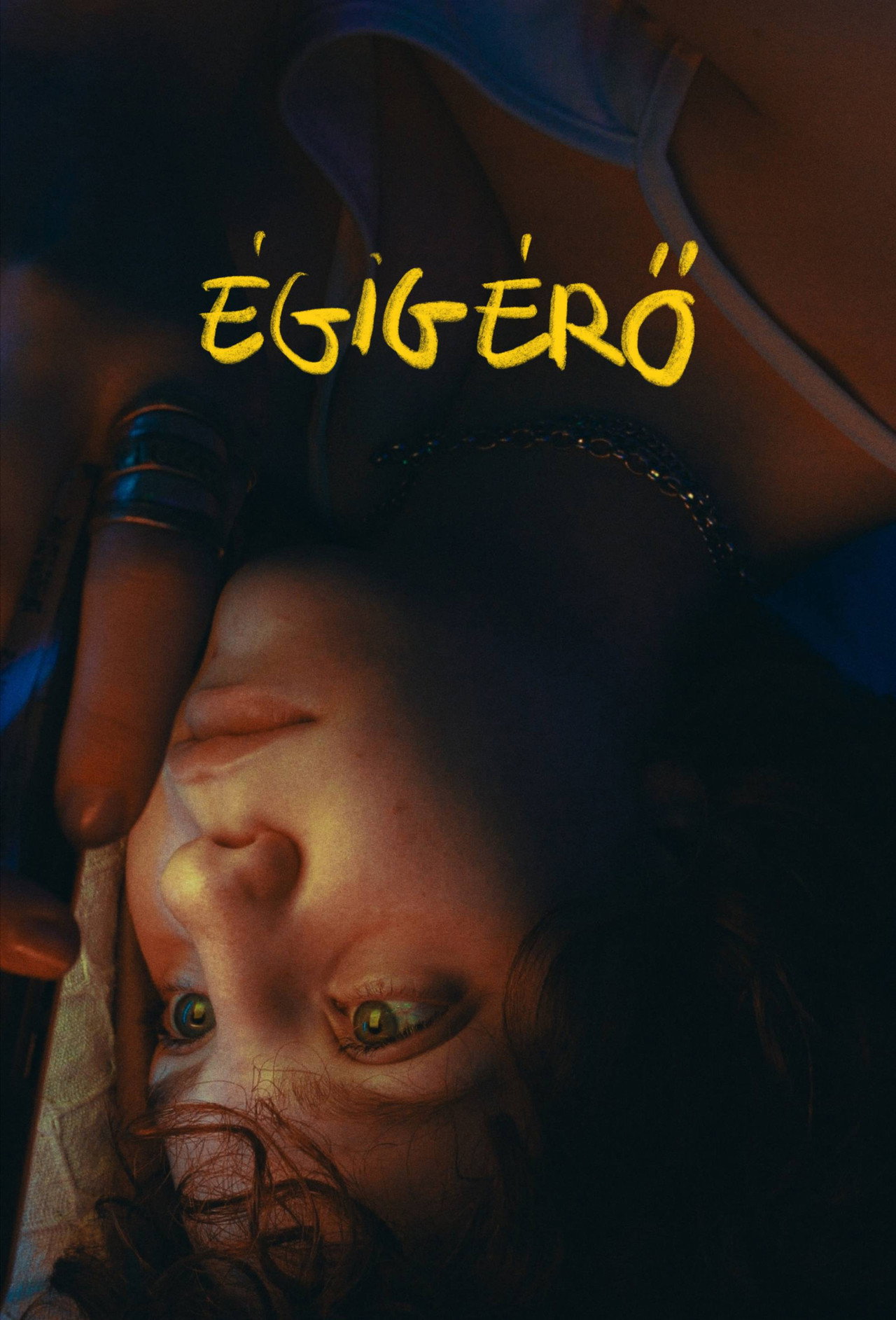 Égigérő – plakát 4