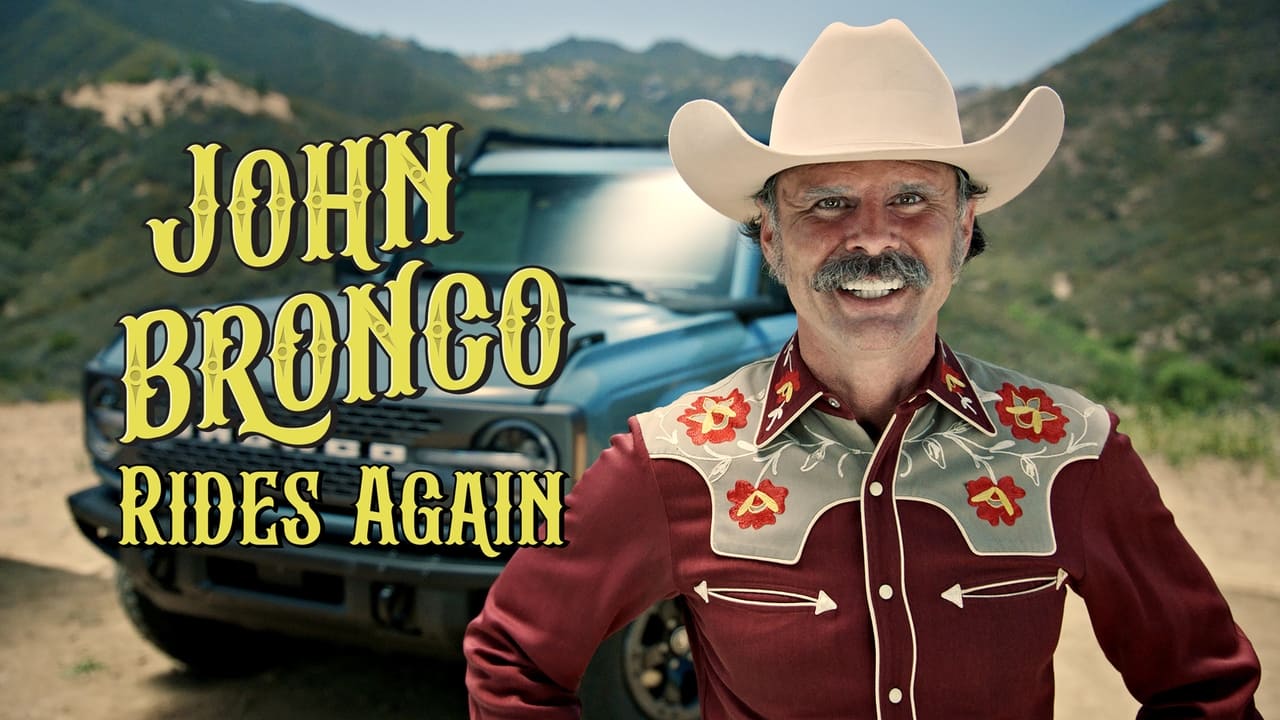 John Bronco Rides Again background