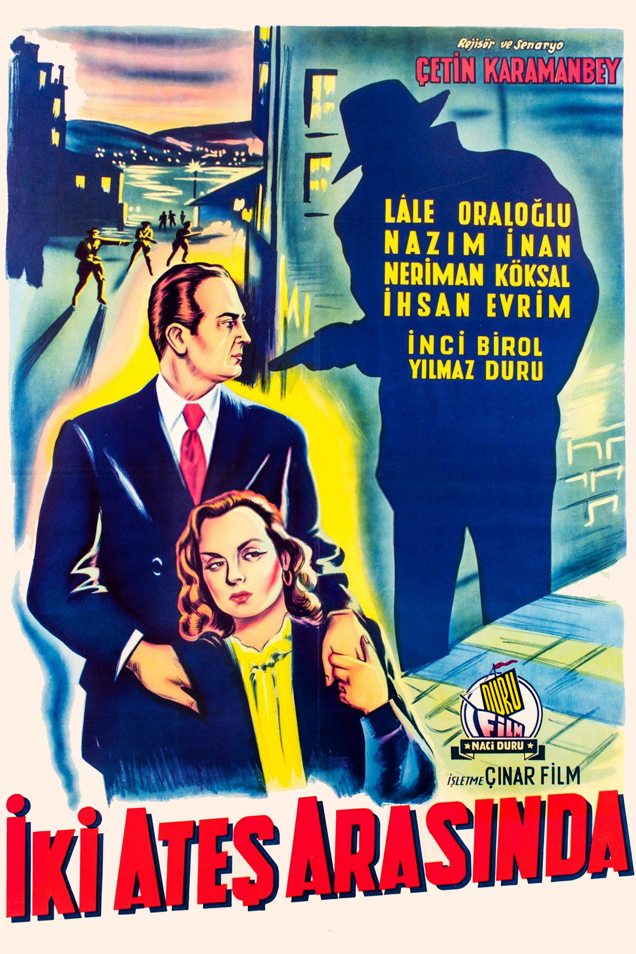 İki Ateş Arasında filmaffisch