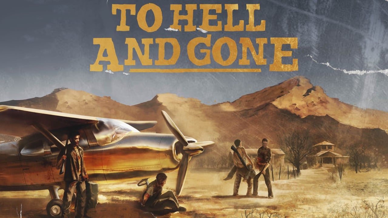 To Hell and Gone background