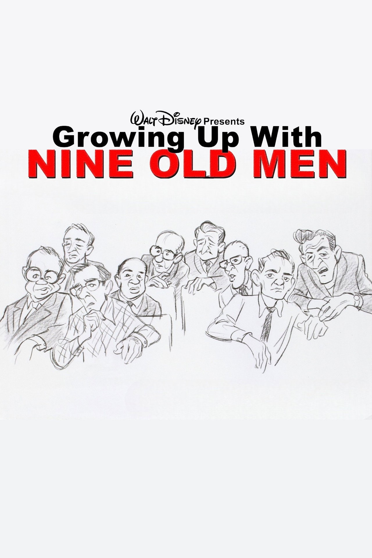 Growing Up with Nine Old Men filmaffisch