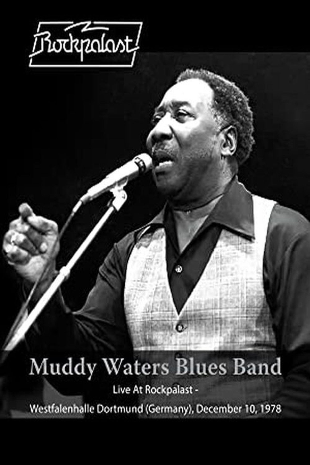 Muddy Waters Blues Band: Live At Rockpalast - Westfalenhalle Dortmund (Germany) - December 10 1978 Backdrop