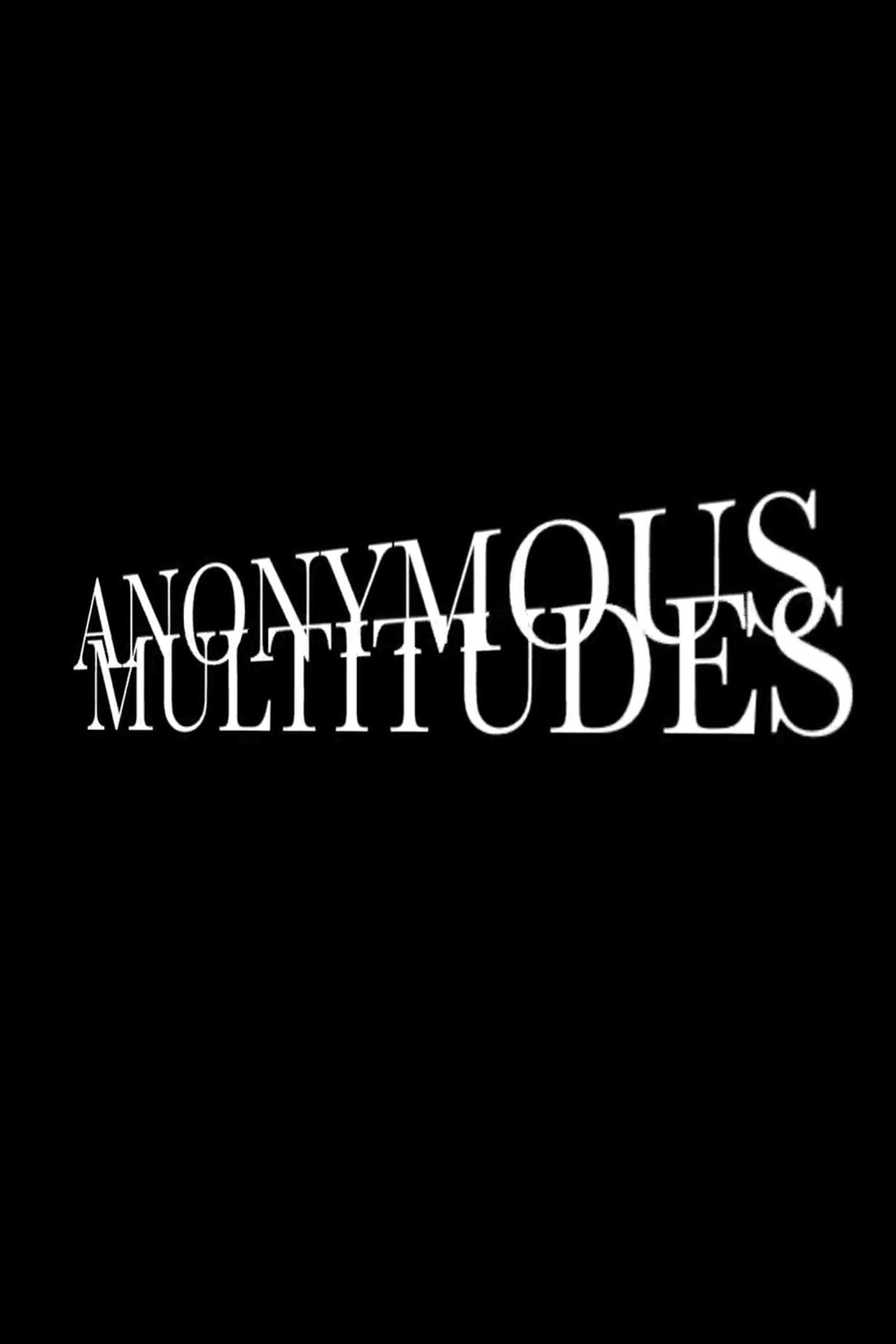 Anonymous Multitudes filmaffisch