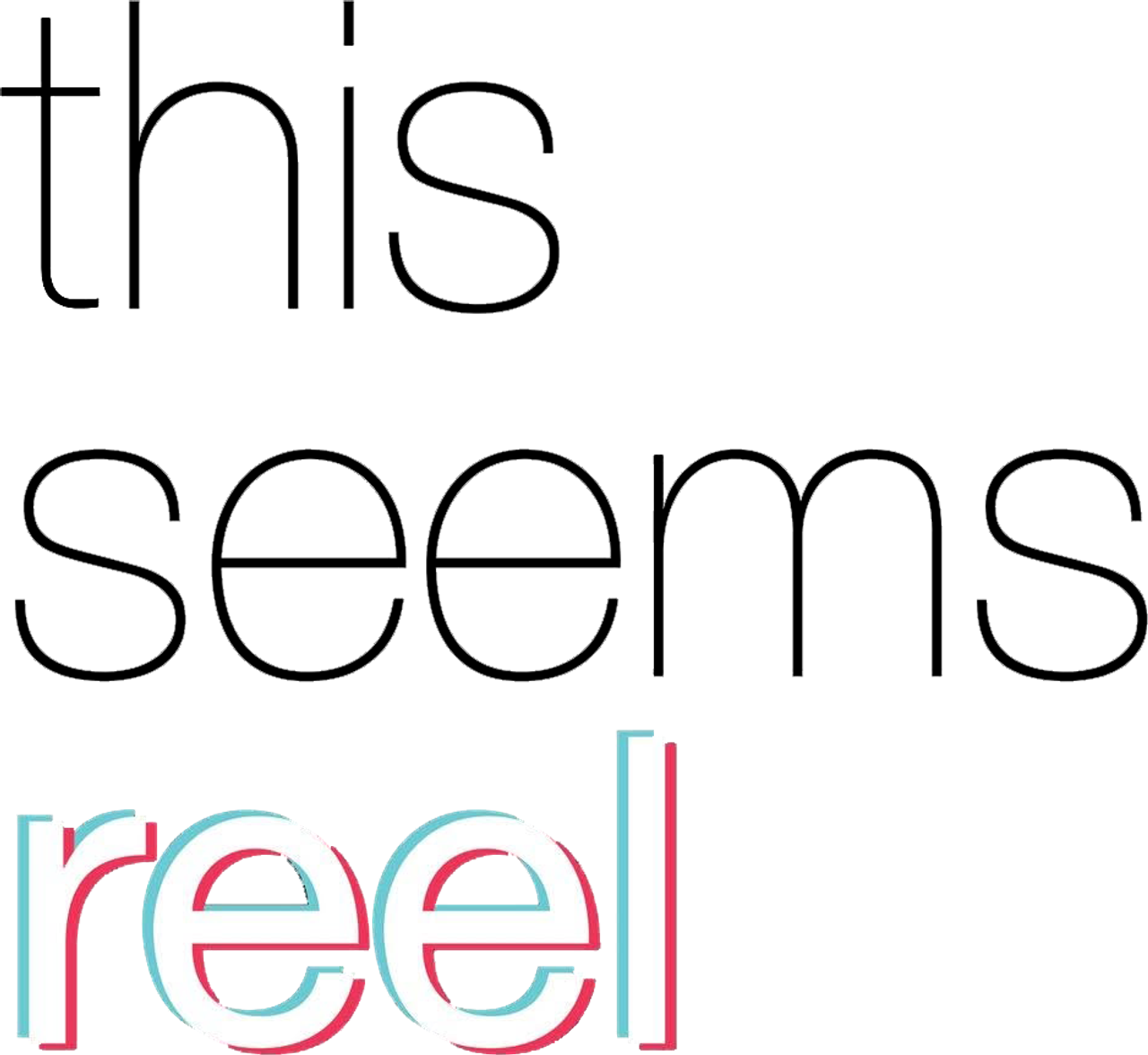 This Seems Reel Entertainment