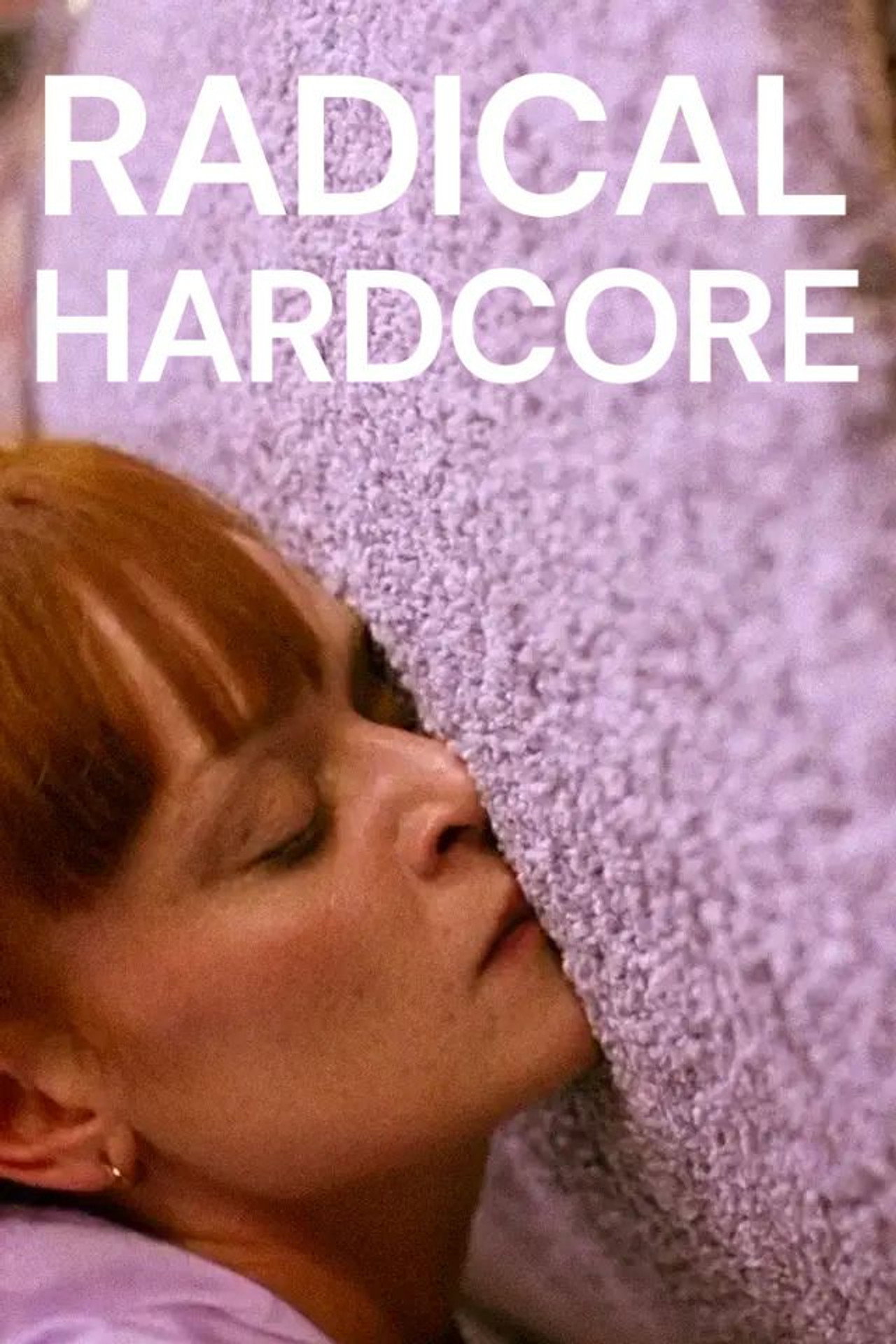 Radical Hardcore filmaffisch