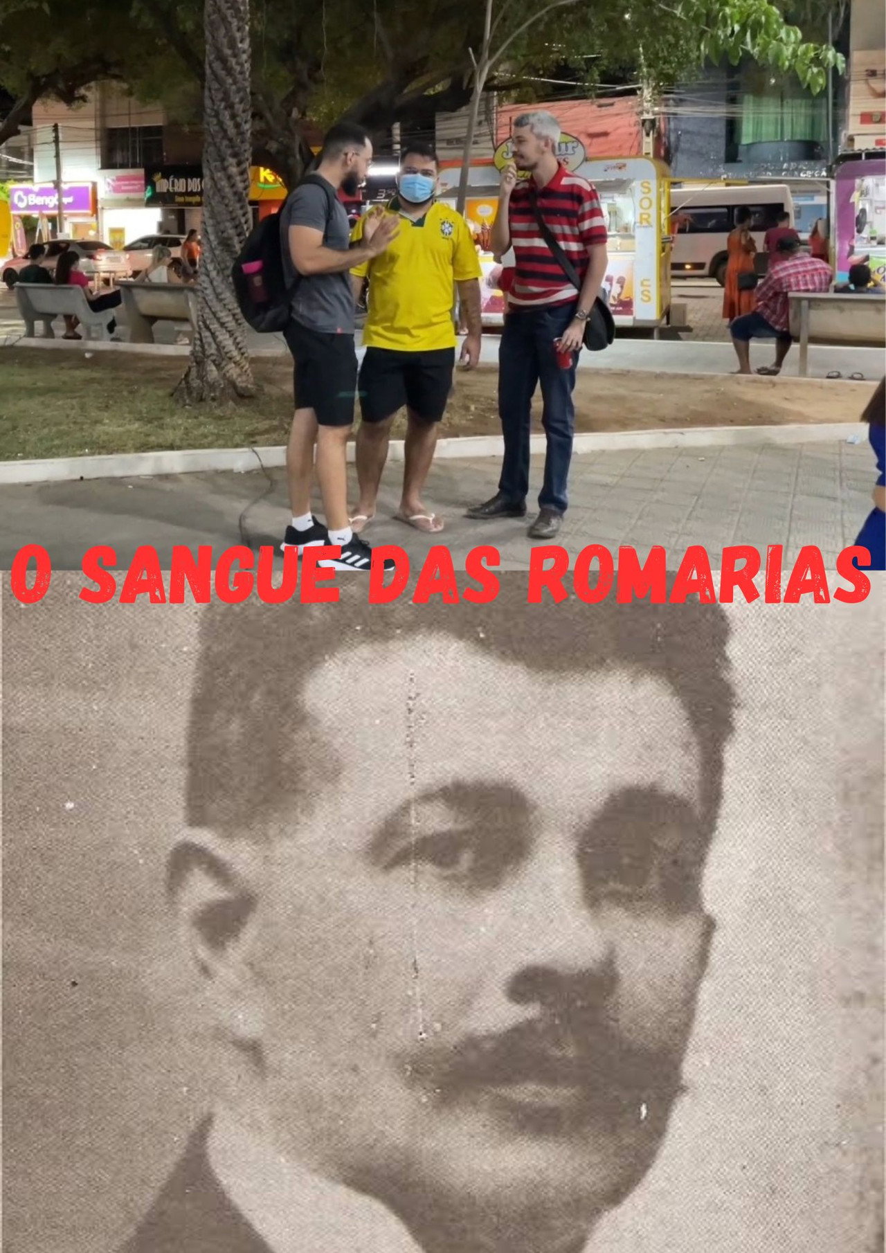 O Sangue das Romarias Backdrop