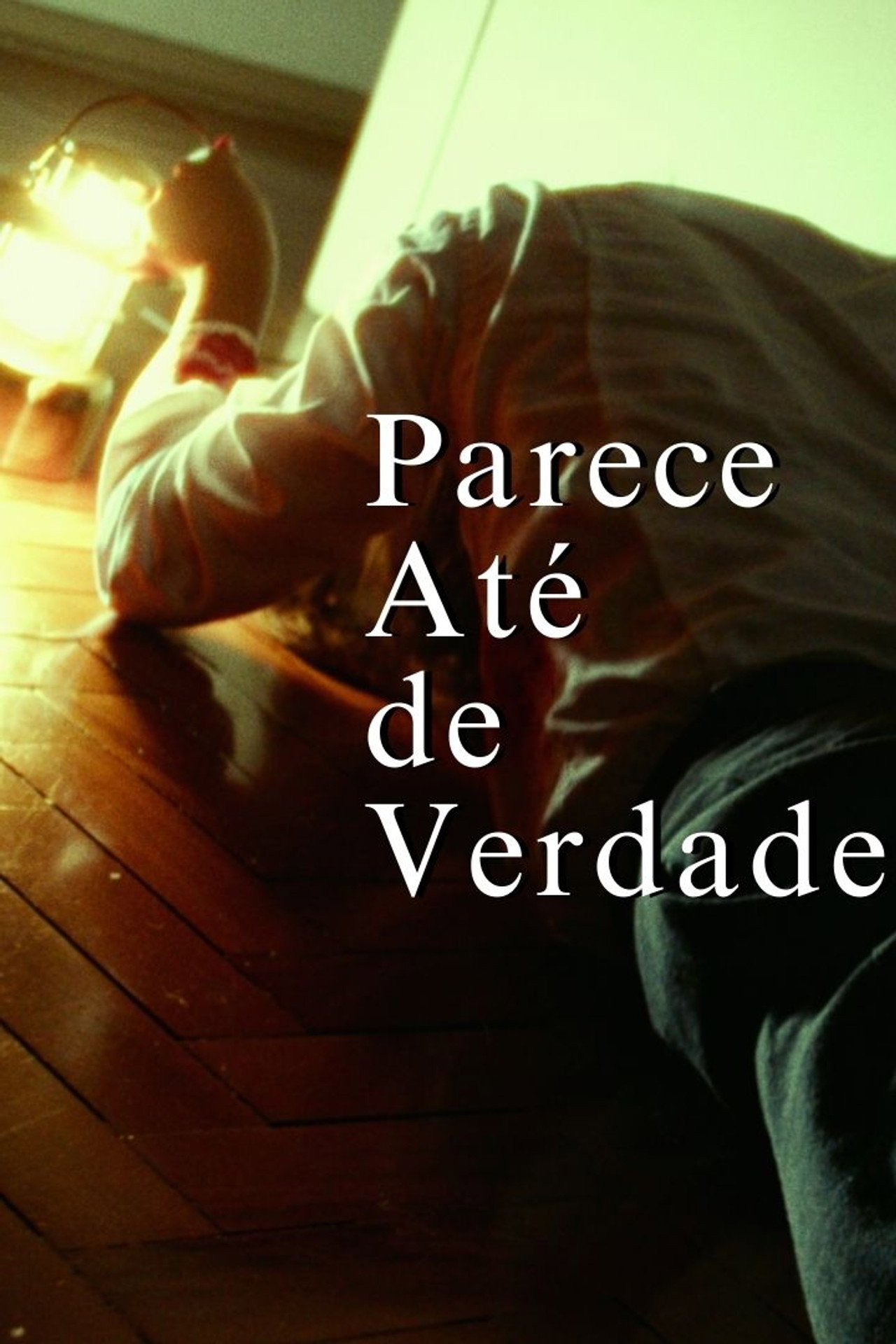 Parece Até de Verdade