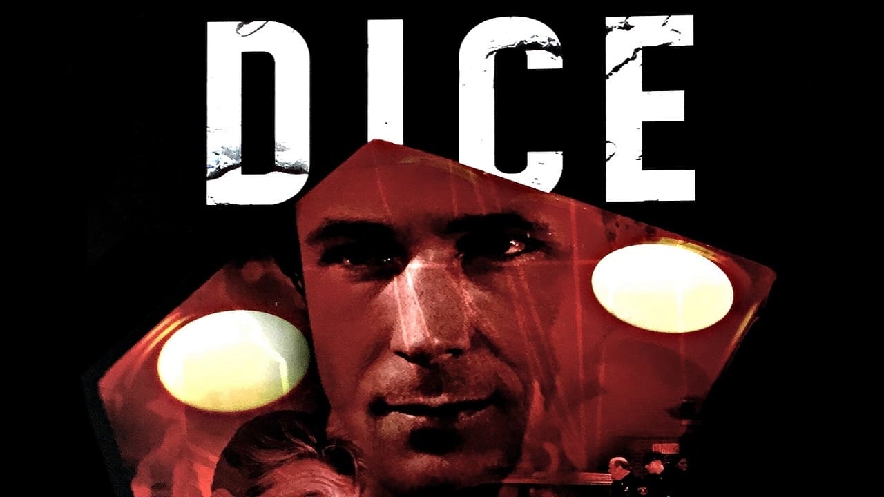 Cast and Crew of Dice